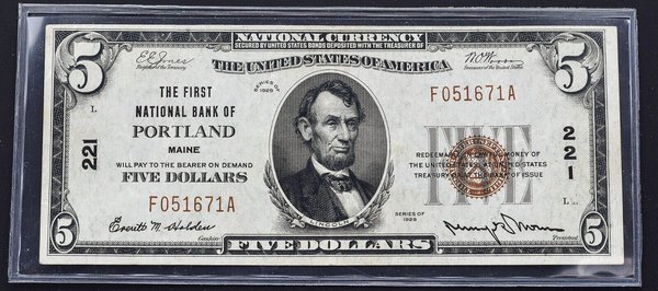 $5 First Natl, Bank of Portland Maine CH#221 FR1800-1 Type I Choice Uncirculated